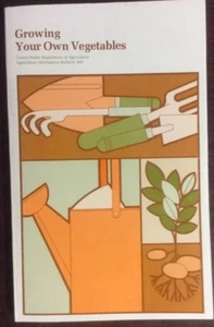 Growing Your Own Vegetables 1977 Softback US Dept Of Agriculture - Bild 1 von 9