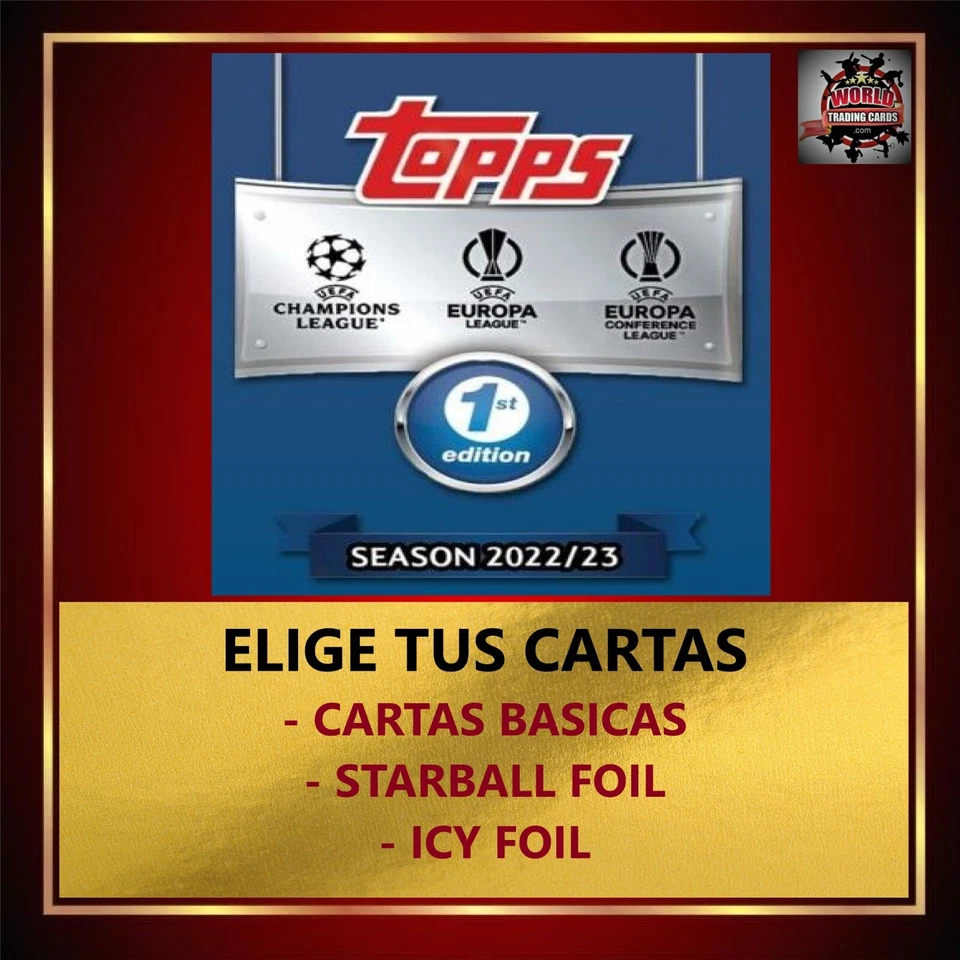 TOPPS UEFA CLUBS COMPETITIONS 2022/23 1st EDITION "CHOOSE YOUR CARDS" - Image 1 of 1