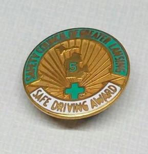 1950's SAFETY COUNCIL of GREATER LANSING SAFE DRIVING AWARD 5 YEARS ENAMEL PIN - Picture 1 of 3