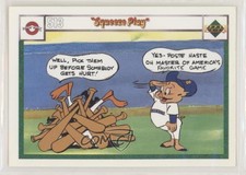 1990 Upper Deck Comic Ball Squeeze Play #513