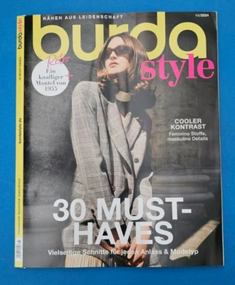 Burda Style 11/2024 mit unbenutztem Schnittmuster!! 30 MUST-HAVES ... NEU