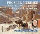 Prosper Merimee Mateo Falcone Par Pierre Bellemare (CD) (US IMPORT)