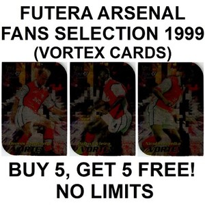 FUTERA ARSENAL FANS SELECTION 1999 (VORTEX) PLEASE SELECT CARDS