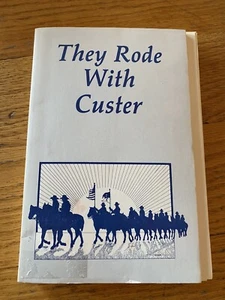 Book. They Rode With Custer - Picture 1 of 1