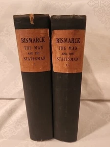 Bismarck The Man And The Statesman A.J. Butler 1899 2 Volume Set HC - Picture 1 of 8