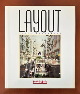 LAYOUT. Luigi Rubinelli e Vittorio Salvati. Mark Up - 2000 QUASAR Editioriale - Picture 1 of 3