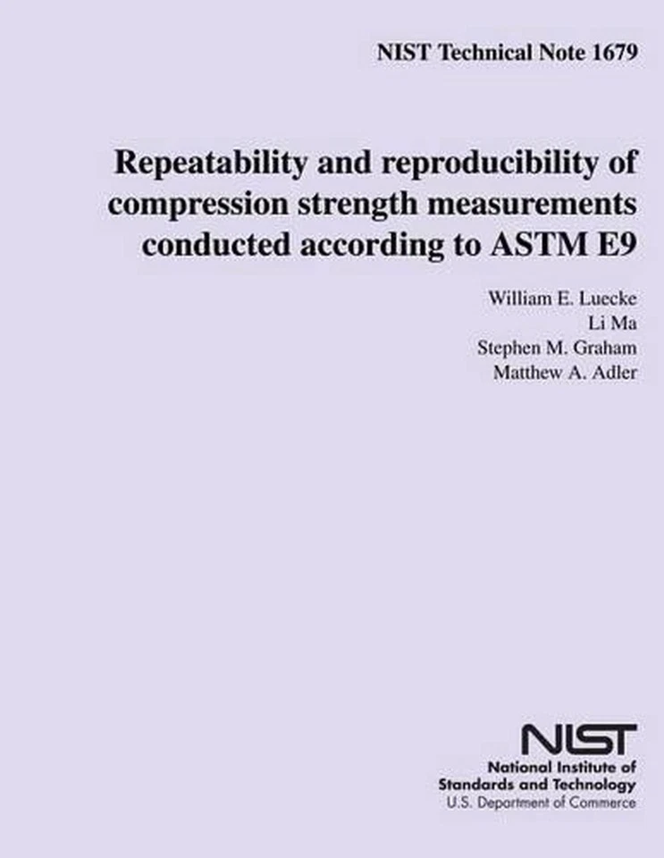 NIST Technical Note 1679: Repeatability and reproducibility of compression stren - Image 1 of 1