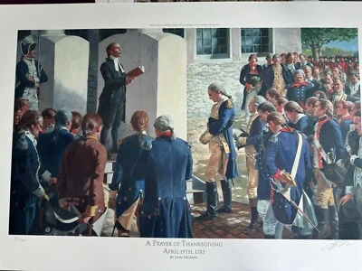 "A Prayer of Thanksgiving, April 19, 1783" Don Troiani Revolutionary War Low #37 - Image 1 of 4