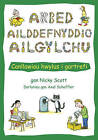 Arbed Ailddefnyddio Ailgylchu (Welsh Edition) by Scott, Nicky, Scheffler, Axel