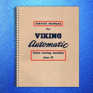 HUSQVARNA VIKING AUTOMATIC CLASS 21 SERVICE MANUAL - WIRE BOUND - TOUGH COVERS - Foto 1 di 4
