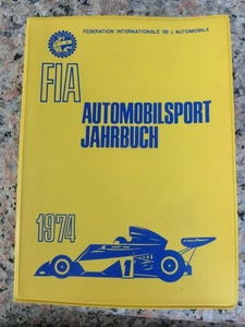 FIA Automobilsport Jahrbuch 1974 Grand Prix Formel 1 Rallye Rally Tourenwagen - Bild 1 von 7