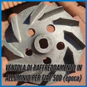 Ventola Di Raffreddamento In Alluminio Per Fiat 500  - Foto 1 di 4