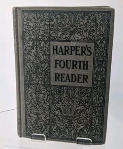 1888 Harper's Fourth Reader in two parts Illustrated 7.5" by 5.25" Antique - Imagen 1 de 15