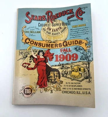 SEARS ROEBUCK and CO. 118 Consumers Guide ~ FALL 1909 CATALOG ~ 1979 Ventura PB - Image 1 of 4