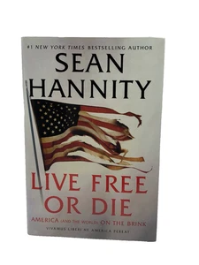 Live Free or Die by Sean Hannity (Hardcover Book, 2020) Signed Copy - Bild 1 von 13