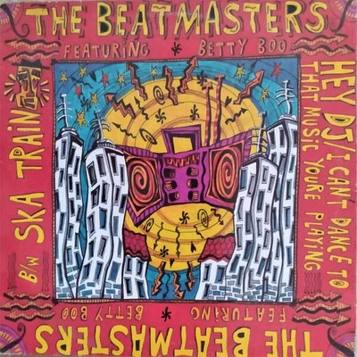 The Beatmasters Featuring Betty Boo - Hey DJ / I Can't Dance To - Image 1 of 4