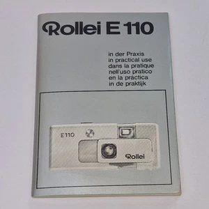 Rollei E110 Camera 'In Practical Use' Instructions Manual, 1970s, Multi Language - Imagen 1 de 6