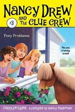 Pony Problems (Nancy Drew and the Clue Crew #3) - Paperback - GOOD