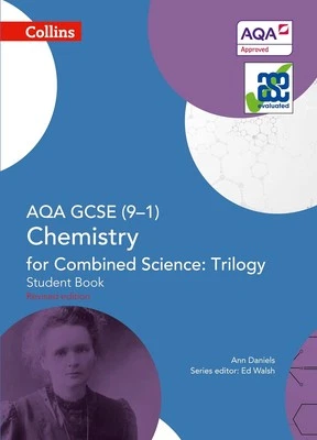 AQA GCSE Chemistry for Combined Science: Trilogy 9-1 Student Book (GCSE Science - Image 1 of 4