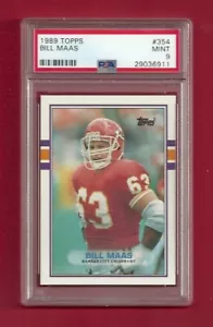 1989 TOPPS #354 BILL MAAS PSA 9 MINT POP 4 ONLY 2 HIGHER CHIEFS PITTSBURGH - Bild 1 von 1