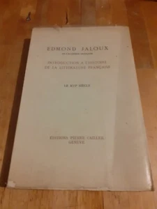 Edmond Jaloux - Einführung in die französische Literatur: Das 16. Jahrhundert - Bild 1 von 4