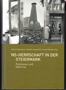NS-Herrschaft in der Steiermark. Positionen und Diskurse - Imagen 1 de 1