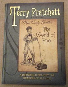 Terry Pratchett Miss Felicity Beedle’s The World of Poo 1st Edition - Picture 1 of 6