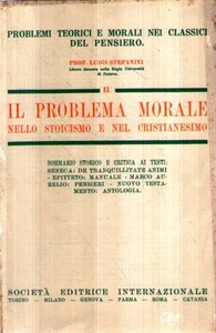 @N85 Il problema morale nello stoicismo e nel cristianesimo Stefanini SEI 1931 - Picture 1 of 1