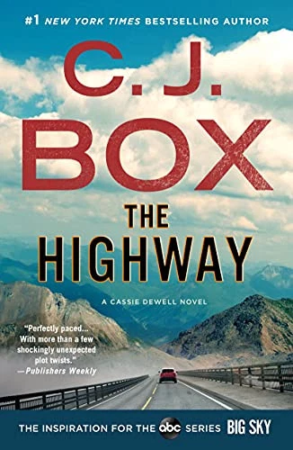 The Highway: A Cody Hoyt/Cassie Dewell Novel: 2 (Cassie Dewell... - Box, C J - Image 1 of 1