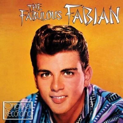 Fabian : The Fabulous Fabian CD (2010) Highly Rated eBay Seller Great Prices - Image 1 of 2