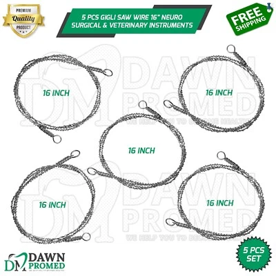 5 Pcs GIGLI Saw Wire 16" Neurology Orthopedic Surgical Instruments German Grade - Image 1 of 4