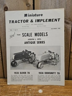 Miniature Tractor & Implement Magazine Nov 1983 Scale Models 1938 Oliver 70  - Image 1 of 4