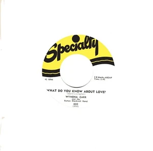 WYNONA CARR: WHAT DO YOU KNOW ABOUT LOVE / HEARTBREAK MELODY .. 45 RPM 5229 - Picture 1 of 3
