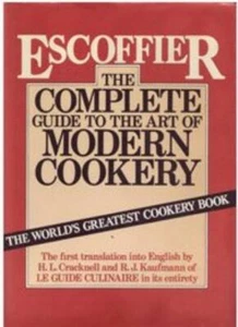 The Complete Guide to the Art of Modern Cookery-A. Escoffier, H.L. Cracknell, R - Imagen 1 de 1