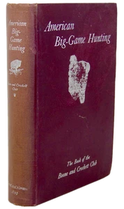 American Big-Game Hunting: The Book of the Boone and Crockett Club (1893) - Picture 1 of 12