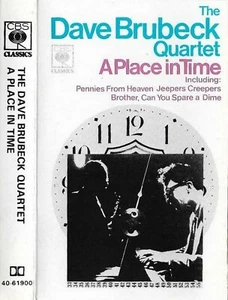 The Dave Brubeck Quartet A Place In Time CASSETTE ALBUM JAZZ COOL JAZZ - Picture 1 of 10