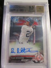 2017 BLAKE RUTHERFORD BOWMAN CHROME BASEBALL CARD AUTOGRAPHED BECKETT 9.5 BBA17A
