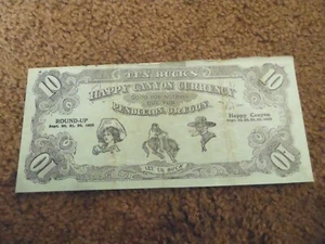 1923 $10 Happy Canyon Currency Advertising Note - Pendleton OREGON- - Picture 1 of 2