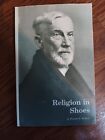 Religion in Shoes by Hunter B. Blakely Brother Bryan of Birmingham Centennial