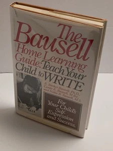 The Bausell Home Learning Guide: Teach Your Child to Write - 1980 1st Ed - Picture 1 of 8