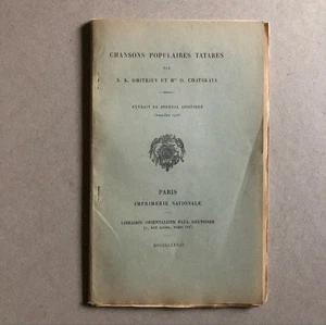 N.K. Dmitriev — Chansons populaires tatares — é.o. — Imprimerie Nationale — 1928 - Imagen 1 de 6