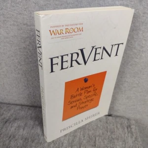 Fervent : A Woman's Battle Plan to Serious, Specific and Strategic Prayer by Pri - Picture 1 of 6