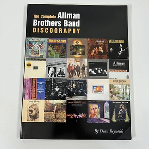 The Complete Allman Brothers Band Discography by Dean Reynolds 2000 TPB Music - Picture 1 of 8