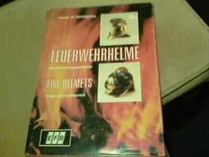 Feuerwehrhelme Fire Helmets by Thomes W. Herminghaus in German - Picture 1 of 10