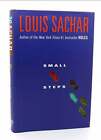 Louis Sachar SMALL STEPS  1st Edition 1st Printing