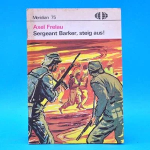 Meridian 75 | Sergeant Barker, steig aus! | Axel Frelau | DDR 1978 - Foto 1 di 1
