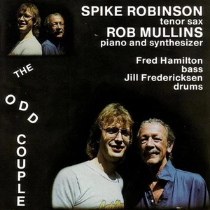 Spike Robinson & Rob Mullins The Odd Couple (CD) Import - Bild 1 von 1