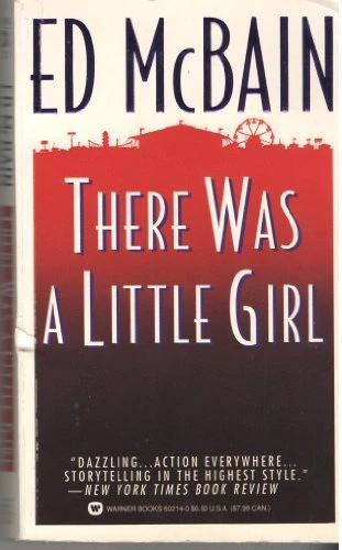 There Was a Little Girl By Ed Mcbain. 9780340598863 - Image 1 of 1