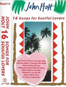 John Holt  16 Songs For Soulful Lovers CASSETTE ALBUM Reggae Roots Reggae - Picture 1 of 7