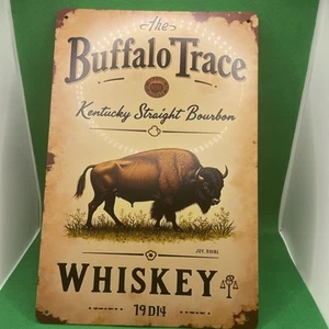 The Buffalo Trace Bourbon Whiskey- Metal Sign for Bar/Man Cave/Garage - Picture 1 of 2